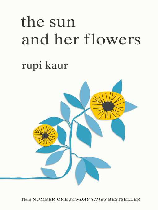 Title details for The Sun and Her Flowers by Rupi Kaur - Available